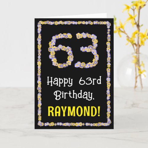 63rd Birthday Floral Flowers Number Custom Name Card