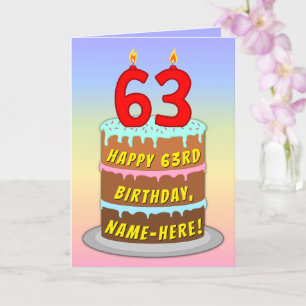 63rd Birthday — Fun Cake & Candles, w/ Custom Name Card