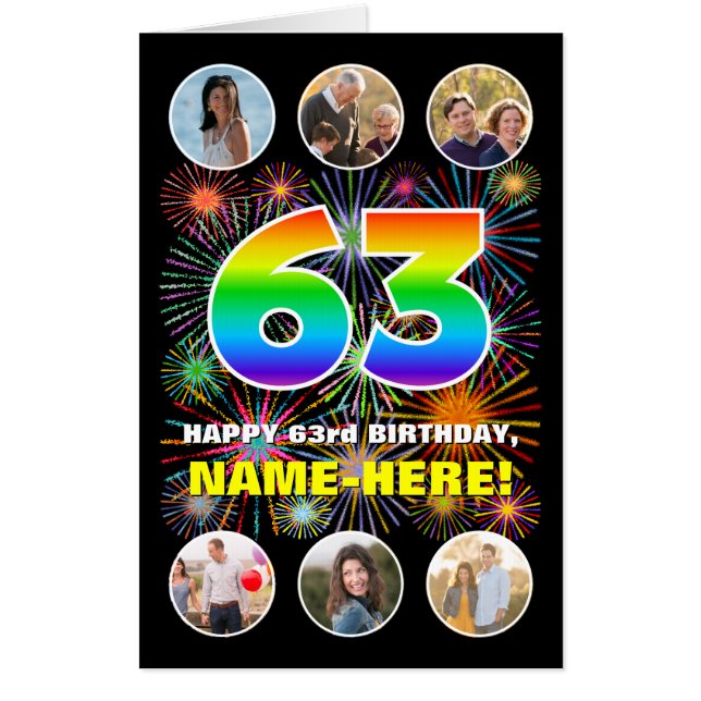 63rd Birthday: Fun Rainbow #, Custom Name + Photos Card (Front)