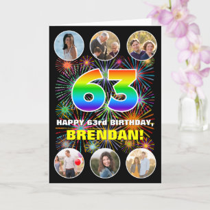 63rd Birthday: Fun Rainbow #, Custom Name & Photos Card