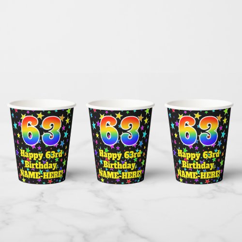 63rd Birthday Fun Stars Pattern and Rainbow 63 Paper Cups