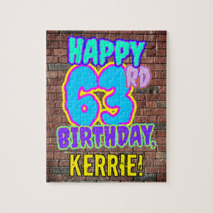63rd Birthday ~ Fun, Urban Graffiti Inspired Look Jigsaw Puzzle