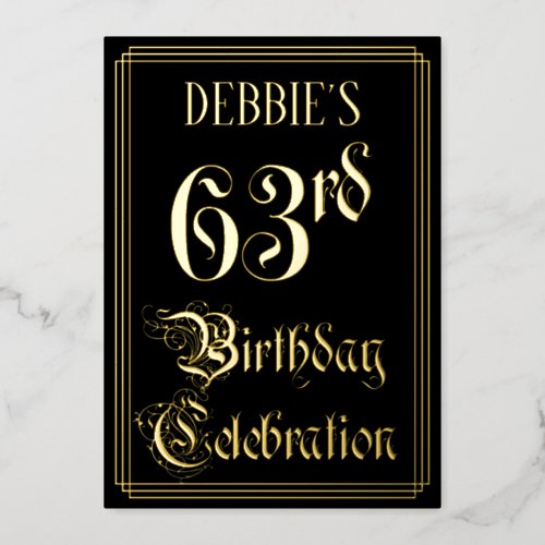 63rd Birthday Party  Fancy Script  Custom Name Foil Invitation