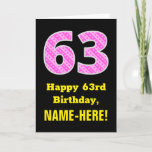 [ Thumbnail: 63rd Birthday: Pink Stripes and Hearts "63" + Name Card ]