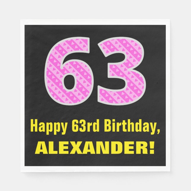 63rd Birthday: Pink Stripes and Hearts "63" + Name Napkins (Front)