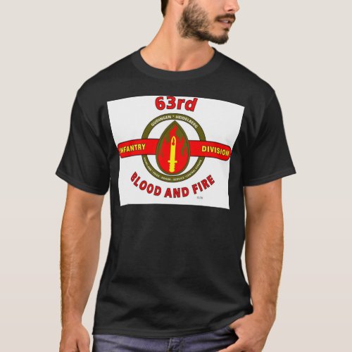 63RD INFANTRY DIVISION  PRIDE_HONOR_SERVICE T_Shirt