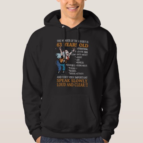 63th Birthday Women Men 63 years old Bday Hoodie