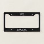 6453 Honor The Past License Plate License Plate Frame at Zazzle