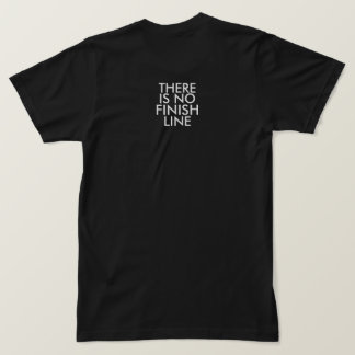 6453 There Is No Finish Line tee