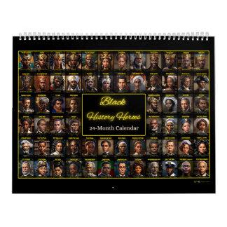 64 Black History Heroes: A 24-Month Calendar