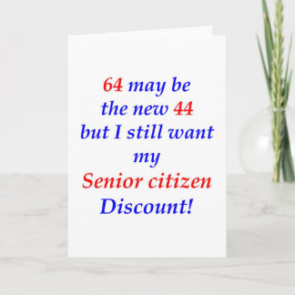 64 Senior Citizen Card