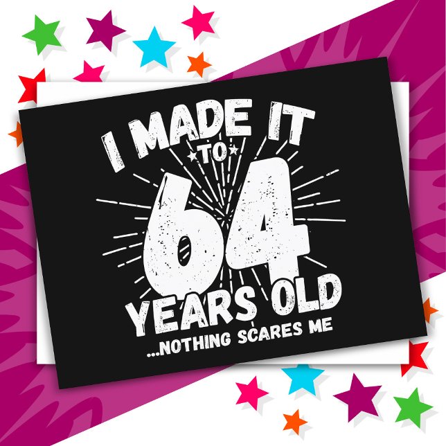 64 Year Old Sarcastic Meme Funny 64th Birthday Postcard (Creator Uploaded)