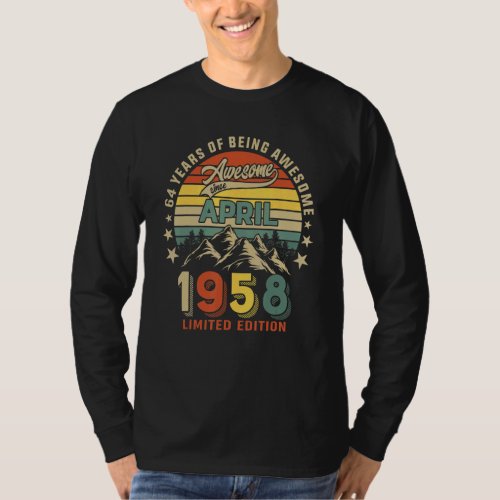 64th Birthday 64 Years Awesome Since April 1958 Vi T_Shirt