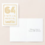[ Thumbnail: 64th Birthday - Art Deco Inspired Look "64" & Name Foil Card ]