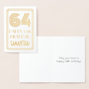 64th Birthday - Art Deco Inspired Look "64" & Name Foil Card