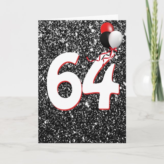 64th Birthday Balloons on Black Glitter  Card (Front)