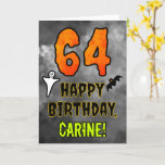 64th Birthday: Eerie Halloween Theme   Custom Name Card<br><div class="desc">The front of this scary and spooky Halloween themed birthday greeting card design features a large number “64”. It also features the message “HAPPY BIRTHDAY, ”, and a customizable name. There are also depictions of a ghost and a bat on the front. The inside features an editable birthday greeting message,...</div>