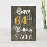 [ Thumbnail: 64th Birthday: Faux Gold Look + Faux Wood Pattern Card ]