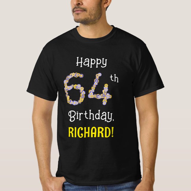 64th Birthday: Floral Flowers Number “64” + Name T-Shirt (Front)