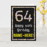 [ Thumbnail: 64th Birthday: Floral Flowers Number, Custom Name Card ]