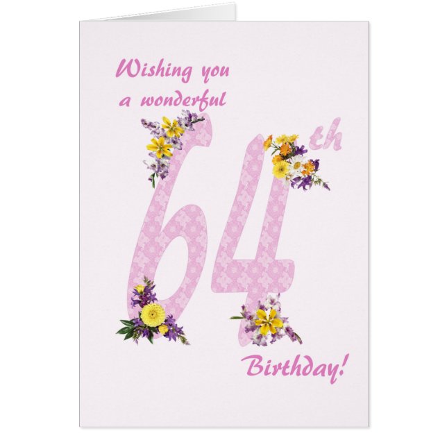 64th Birthday Flower Decorated Numbers Cards (Front)