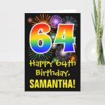 [ Thumbnail: 64th Birthday: Fun Fireworks Pattern + Rainbow 64 Card ]