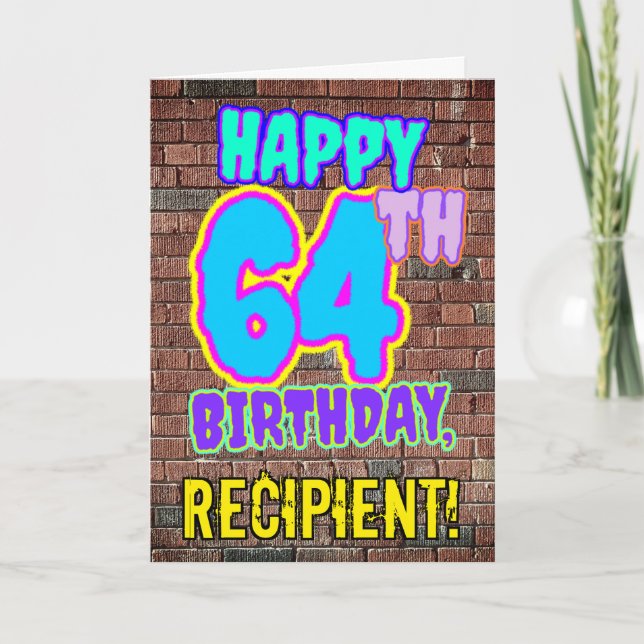 64th Birthday - Fun, Urban Graffiti Inspired Look Card (Front)
