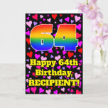 [ Thumbnail: 64th Birthday: Loving Hearts Pattern, Rainbow # 64 Card ]