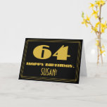 [ Thumbnail: 64th Birthday: Name + Art Deco Inspired Look "64" Card ]