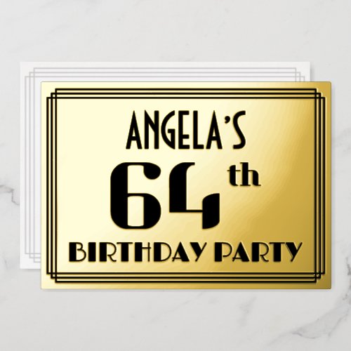 64th Birthday Party Art Deco Look 64 and Name Foil Invitation