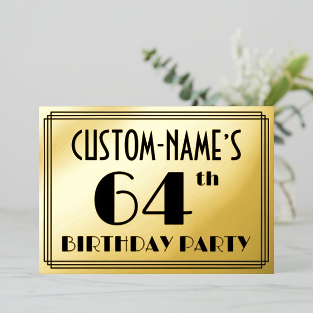 64th Birthday Party — Art Deco Look “64” + Name Foil Invitation (Standing Front)