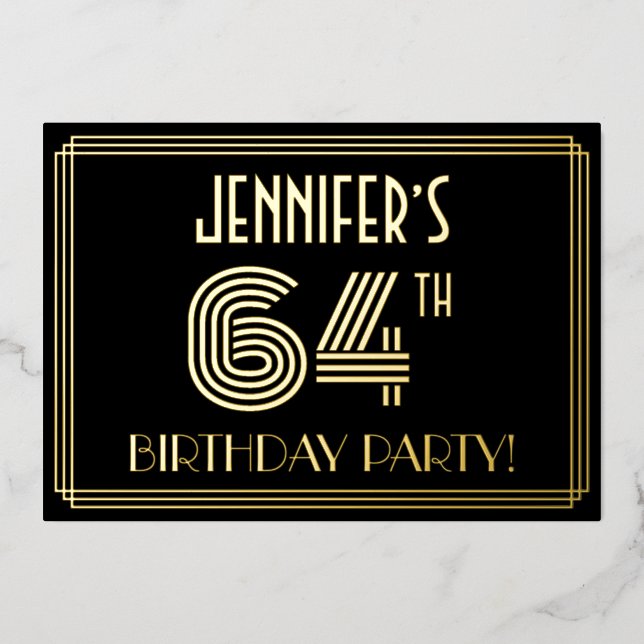 64th Birthday Party — Art Deco Style “64” + Name Foil Invitation (Front)