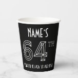 [ Thumbnail: 64th Birthday Party: Art Deco Style + Custom Name Paper Cups ]