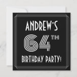 [ Thumbnail: 64th Birthday Party: Art Deco Style W/ Custom Name Invitation ]