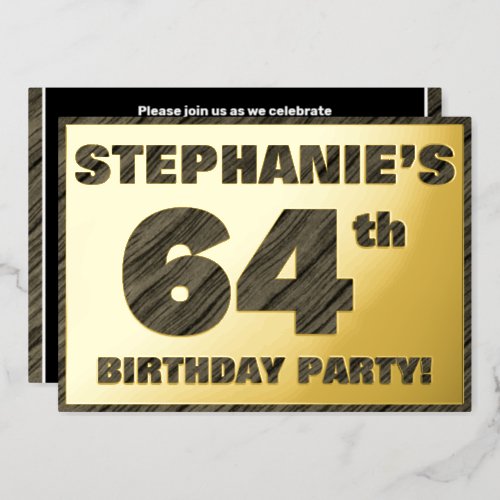 64th Birthday Party  Bold Faux Wood Grain Text Foil Invitation