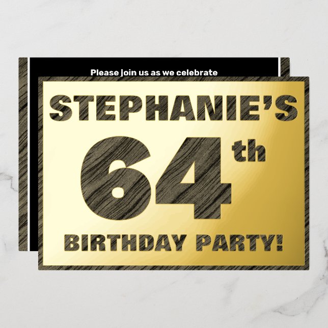 64th Birthday Party — Bold, Faux Wood Grain Text Foil Invitation (Front/Back)