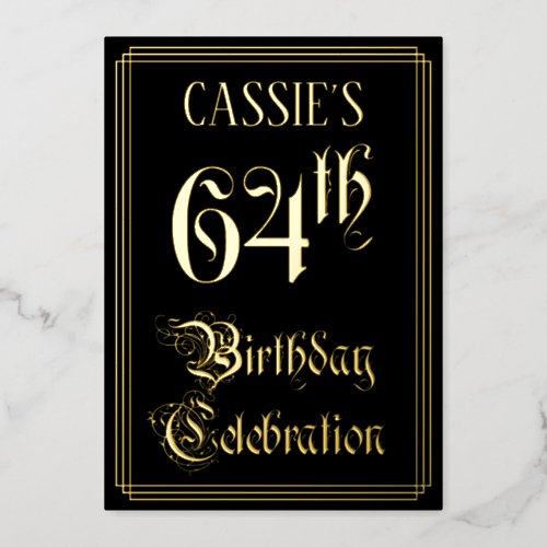 64th Birthday Party  Fancy Script  Custom Name Foil Invitation