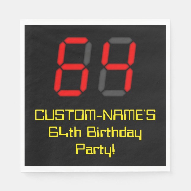 64th Birthday: Red Digital Clock Style "64" + Name Napkins (Front)