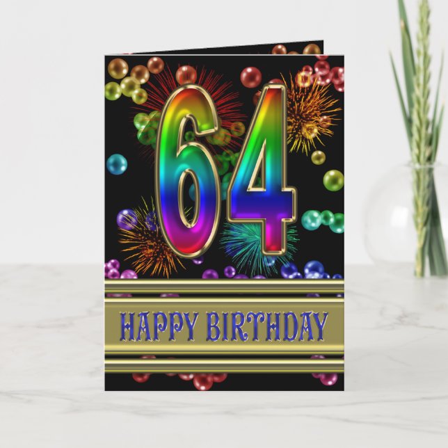 64th Birthday with rainbow bubbles and fireworks Card (Front)