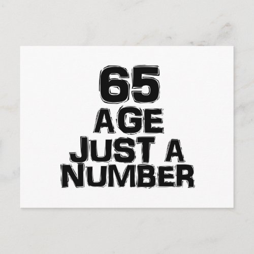 65 Age Just A Number Birthday Designs Postcard