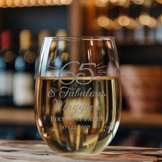 65 and Fabulous 65th Birthday Party Keepsake Stemless Wine Glass