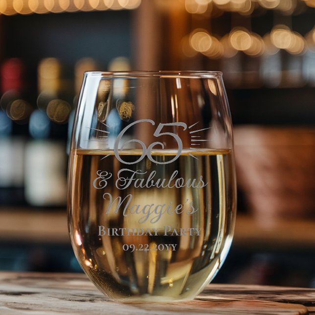 65 and Fabulous 65th Birthday Party Keepsake Stemless Wine Glass ("65 and Fabulous" 65th Birthday Party Keepsake Stemless Wine Glass)
