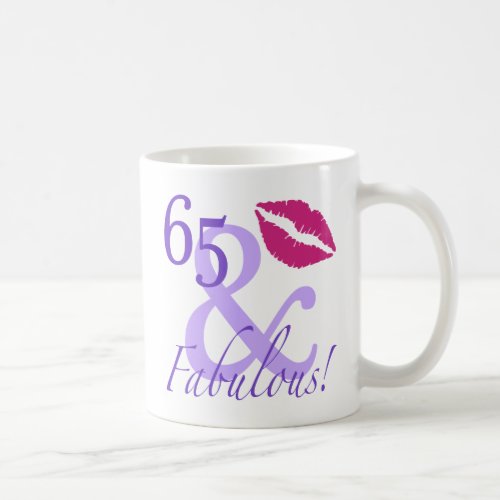 65 And Fabulous Coffee Mug