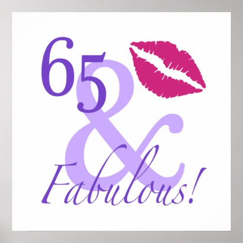 65 And Fabulous Poster