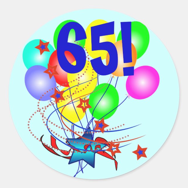 65! Or Any Age Birthday Balloons Round Stickers (Front)