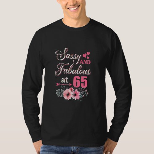 65 Sassy Classy And Fabulous Shirt 65th Bday Flora