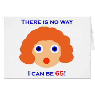 65 There is no way Cards