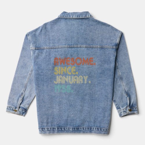65 Year Old Awesome Since January 1958 65th Birthd Denim Jacket
