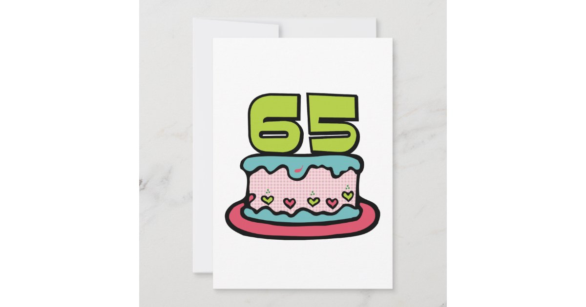 65 Year Old Birthday Cake Card Zazzle Com