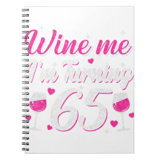 65 Year Old Birthday Party Decorations Wine 65th B Notebook